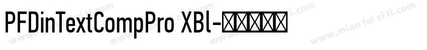 PFDinTextCompPro XBl字体转换